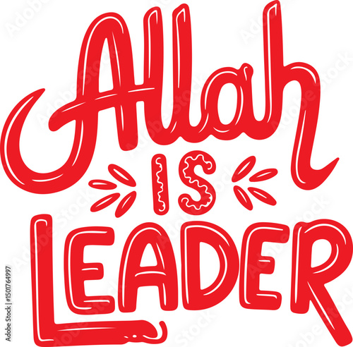Allah Is Leader.