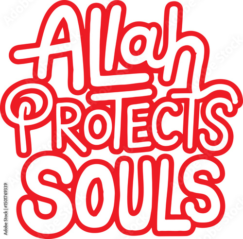 Allah Protects Souls.
