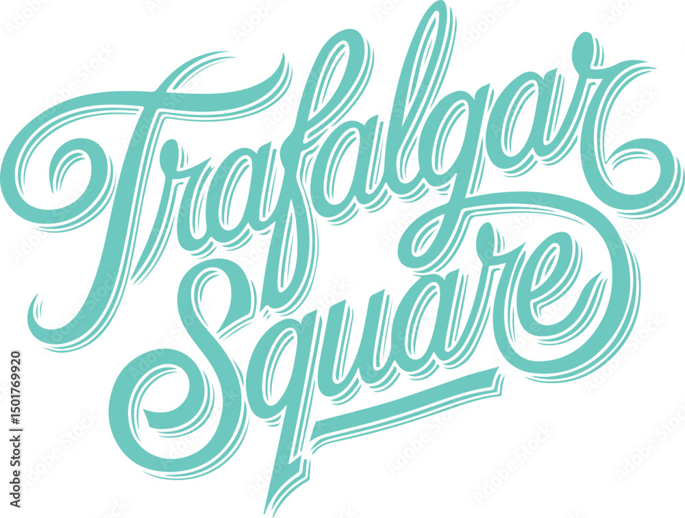 Fototapeta premium Trafalgar Square Lettering.