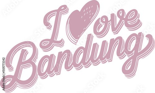 I Love Bandung.
