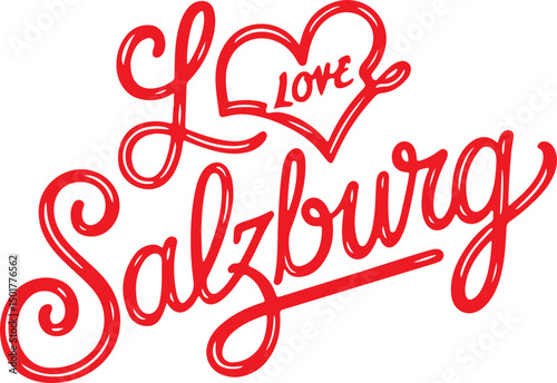 I Love Salzburg.