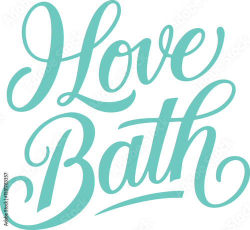 I Love Bath.