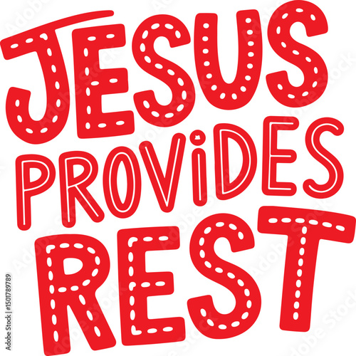 Jesus Provides Rest.