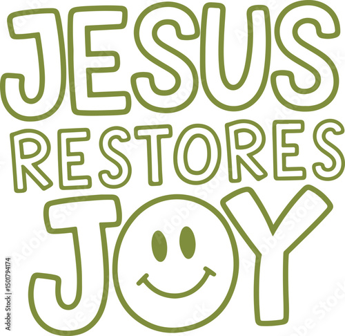 Jesus Restores Joy.