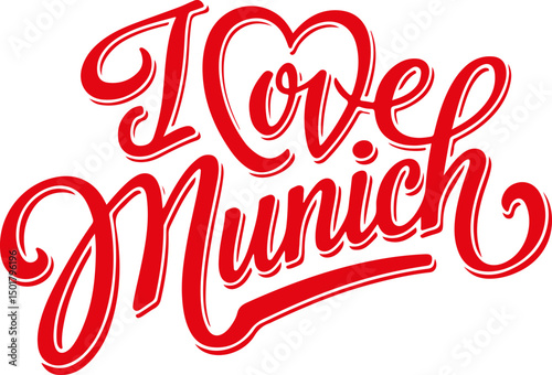I Love Munich.