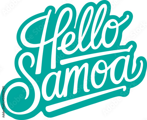 Hello Samoa.