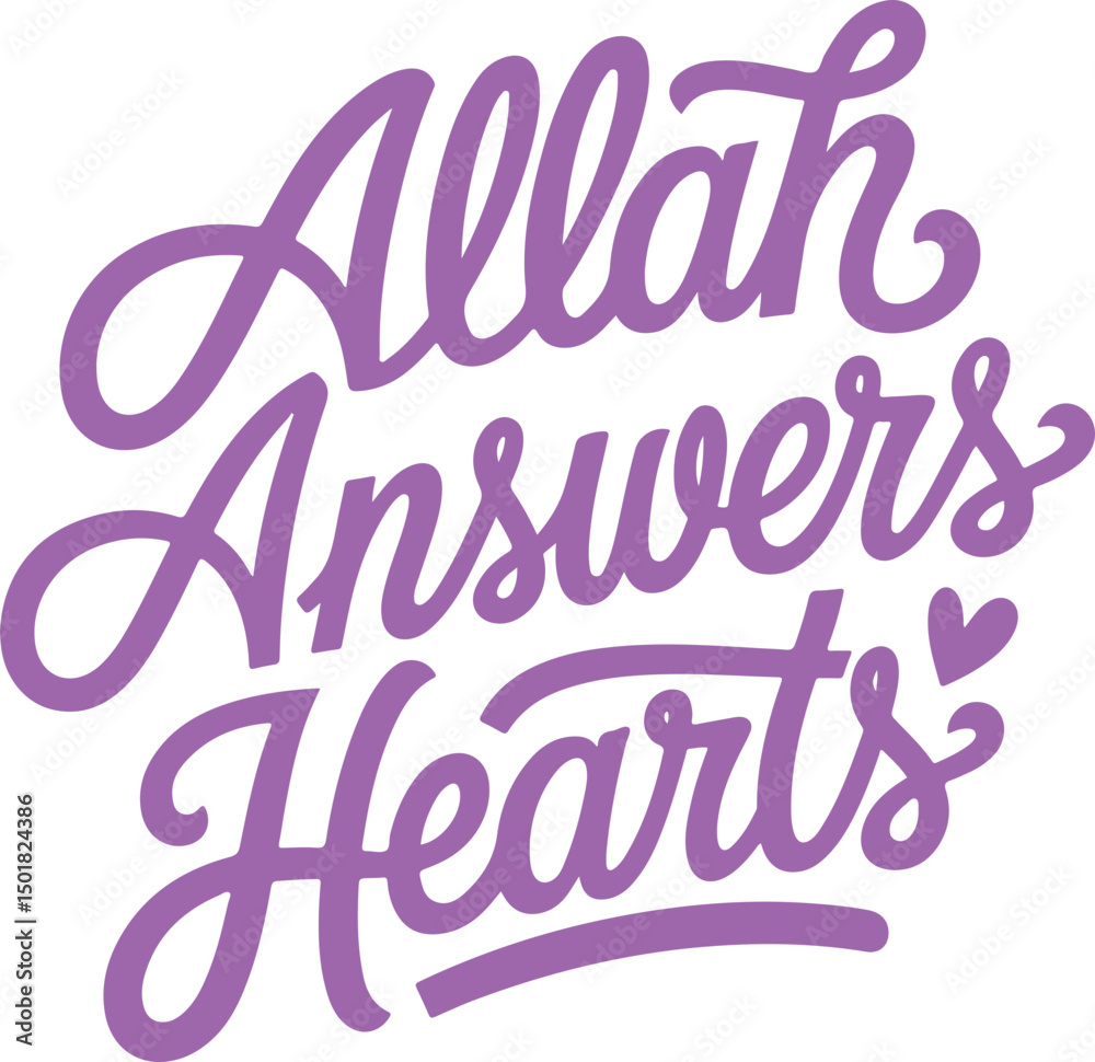Allah Answers Hearts. Allah Answers Hearts.