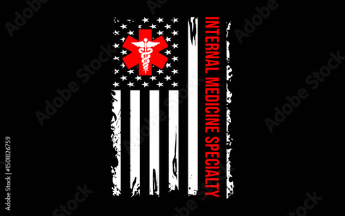 Internal Medicine Specialty Doctor American Flag t-shirt quotes svg design