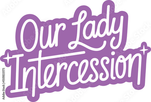 Our Lady Intercession.