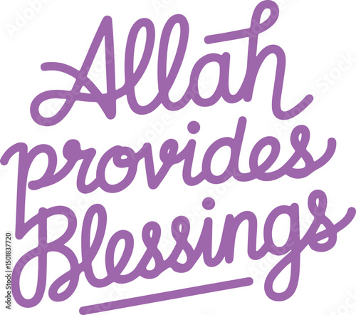 Allah Provides Blessings.