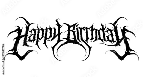 Happy Birthday – Extreme Metal Typography