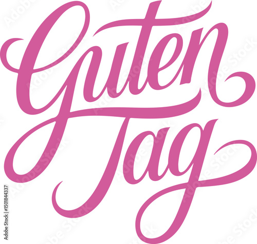 Guten Tag - Hand Lettered German Greeting.