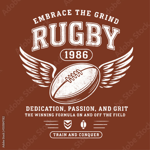 Rugby Football team slogan is vintage print artwork , wing rugby sports graphics. this artwork use for T-shirt, sweatshirt, and all kinds for screen printing