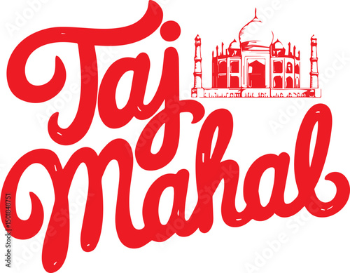 Taj Mahal Typography.