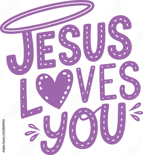 Jesus Loves You.