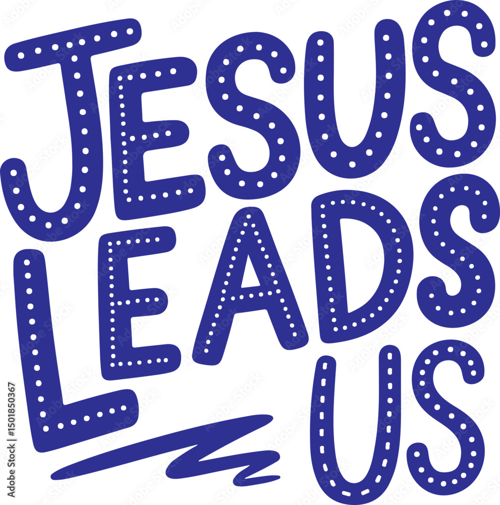 Fototapeta premium Jesus Leads Us.