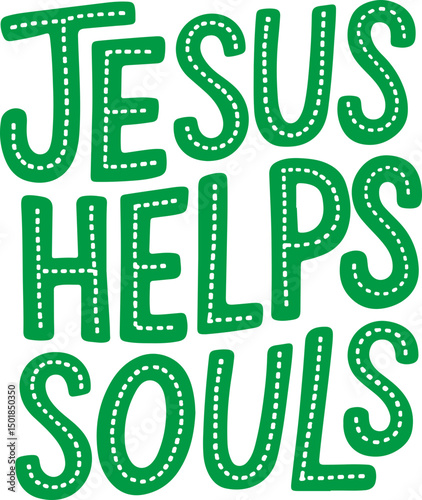 Jesus Helps Souls.