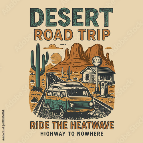 Desert road trip. Arizona desert Graphics art print for fashion and clothing. t-shirt sweatshirt all apparel clothing design graphic. fashion graphic design or poster design. desert  t-shirt design.