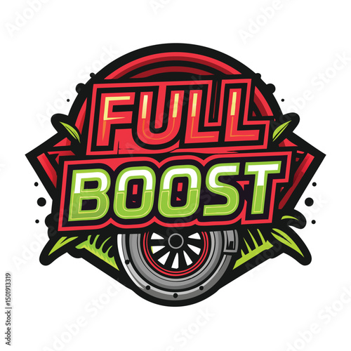 Design a vibrant emblem featuring a stylized turbo outline with graffiti elements, conveying "full boost" energy.  Include bold colors and a dynamic feel.