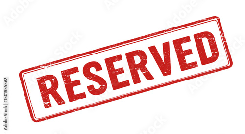  Reserved red rubber stamp icon for booking and limited availability visuals