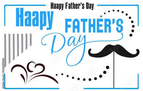 Happy Father's Day Typography Design with Decorative Elements and Moustache