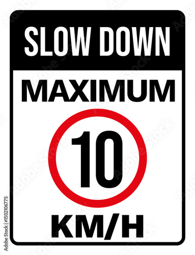 Slow Down Maximum 10 kmh Sign Caution Traffic Vector EPS