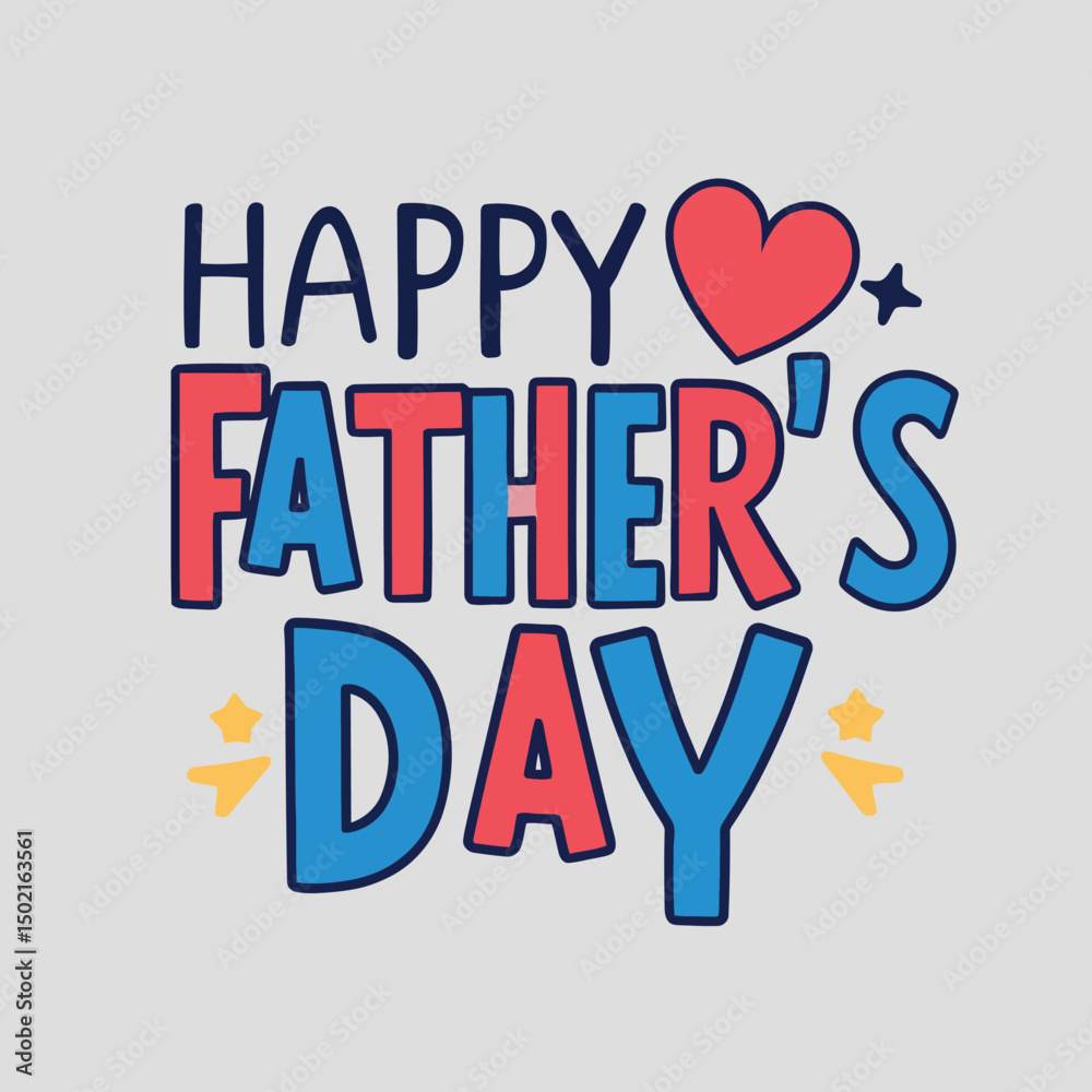 Fototapeta premium Happy fathers day colorful vector illustration white background