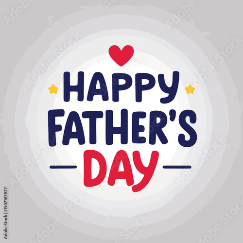 Happy fathers day celebration vector design white background