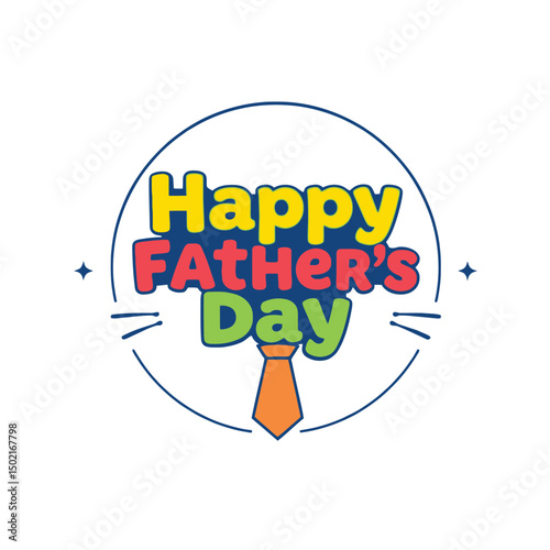 Happy fathers day colorful vector design white background
