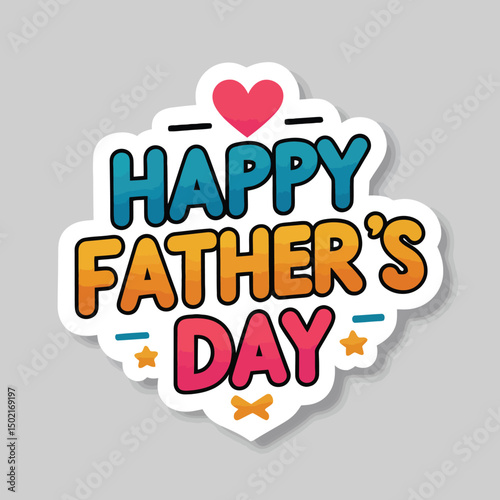 Happy fathers day colorful vector sticker design
