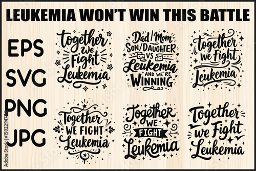 Leukemia Battle SVG Bundle Set