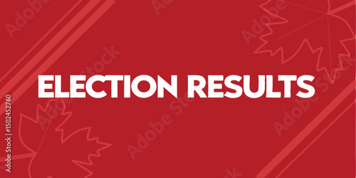 Election results design with maple leaf and transparency for diverse applications