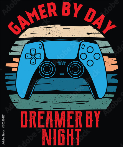 Gamer By Day Dreamer By Night Graphic Design