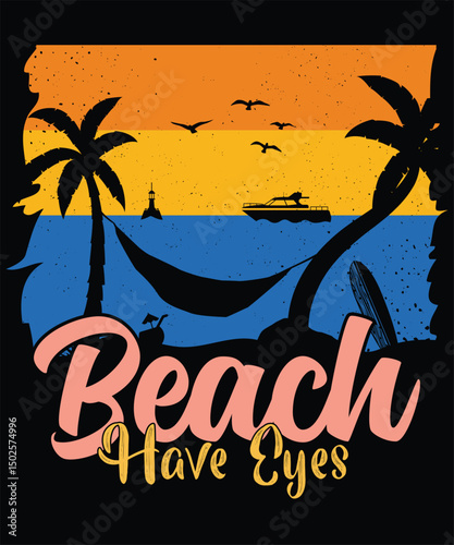 Beach Have Eyes Graphic Design