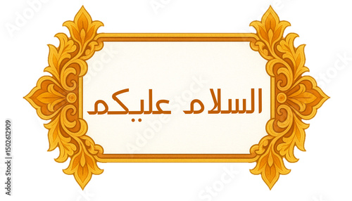 Assalamu Alaikum Arabic Calligraphy Greeting in Elegant Golden Frame. Islamic Art Design for Peace and Blessings
