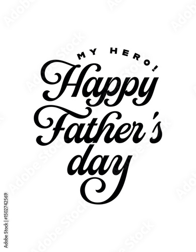 Happy Fathers day lettering, without background