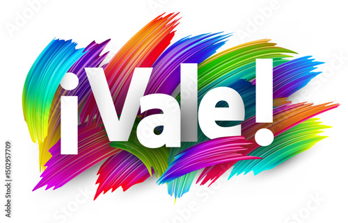 Spanish word meaning OK or alright in bold white letters over bright multicolor vector brush strokes