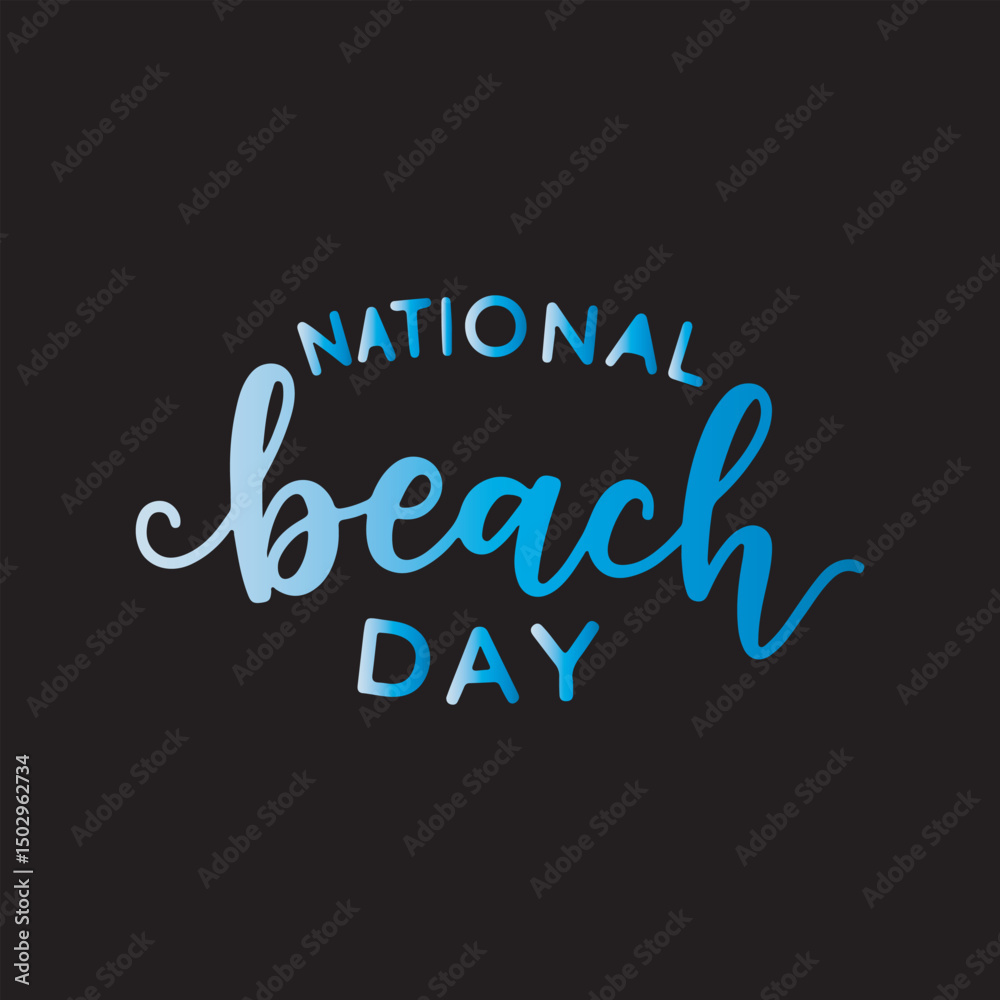 National Beach Day Calligraphy Design,
Handwritten Beach Day Typography Art,
Minimalist National Beach Day Lettering,
Elegant Script Font Beach Celebration,
Summer Holiday Beach Typography Vector, National Beach Day Calligraphy Design,
Handwritten Beach Day Typography Art,
Minimalist National Beach Day Lettering,
Elegant Script Font Beach Celebration,
Summer Holiday Beach Typography Vector,