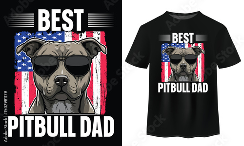 Best Pitbull Dad American Flag T-Shirt Design Vector Art