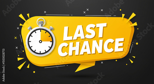 Last Chance, Final Call, Hurry Now, Limited Time, Don’t Miss Out
