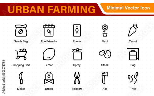 Modern Urban Farming Icons for Community Gardens – Clean Outline, Line Art, Vector Illustrations for Sustainable Farming, Urban Green Projects, and Apps