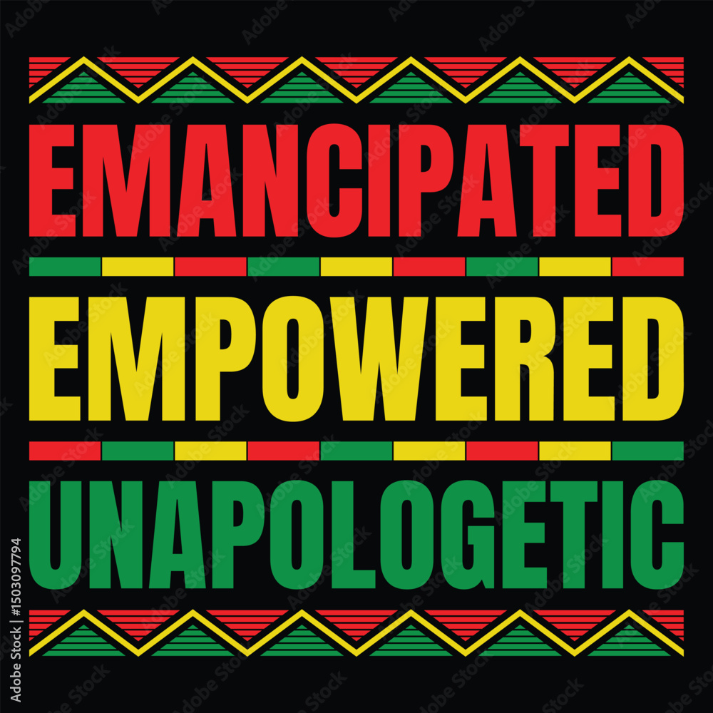 Fototapeta premium Emancipated empowered unapologetic t-shirt design