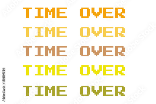 A grid of pixelated "TIME Over" text examples are laid out in rows. The text shades range from orange to light brown to green-yellow, depending on the row.

