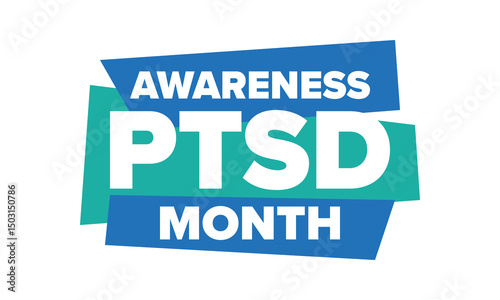 PTSD Awareness Month in June. Post Traumatic Stress Disorder. Celebrated annual in United States. Medical health care and awareness design. Poster, card, banner and background. Vector illustration