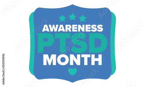 PTSD Awareness Month in June. Post Traumatic Stress Disorder. Celebrated annual in United States. Medical health care and awareness design. Poster, card, banner and background. Vector illustration