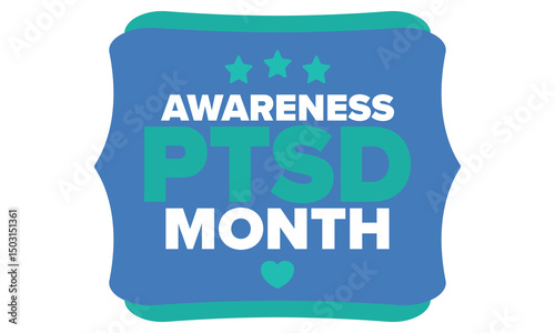 PTSD Awareness Month in June. Post Traumatic Stress Disorder. Celebrated annual in United States. Medical health care and awareness design. Poster, card, banner and background. Vector illustration