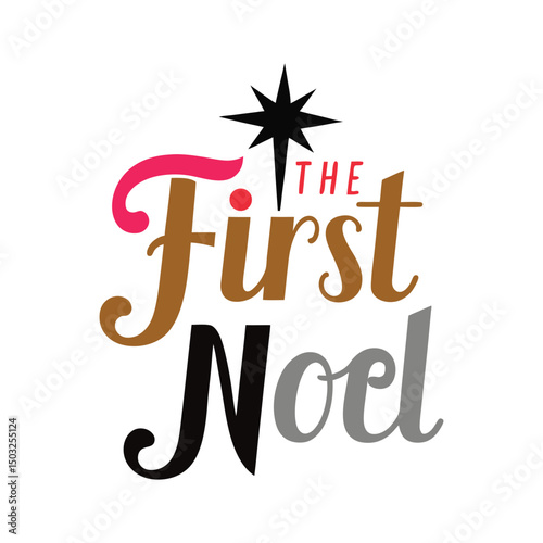 the first noel vector art on white background