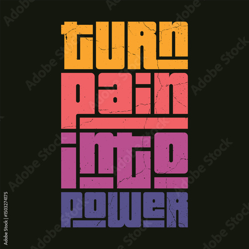 Turn Pain Into Power Motivational Fitness Quote