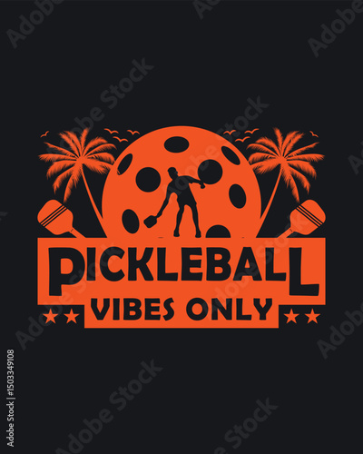 Pickleball Vibes Only Graphic Design Tropical Pickleball Scene Illustration for Sports Enthusiasts
