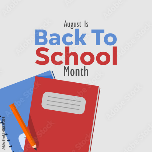 vector graphic of Back to School Month, ideal for Back to School Month celebration.